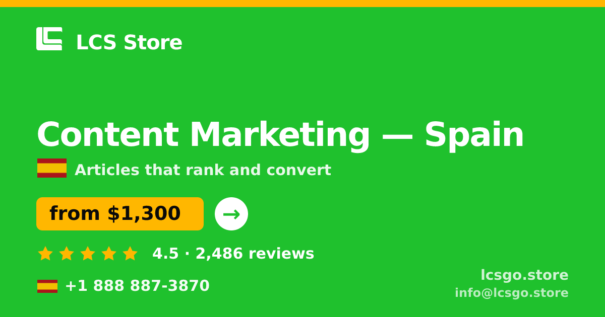 Content Marketing in Barcelona — from $1,300/mo, rated 4.8/5 by 599 clients. LCS Store.