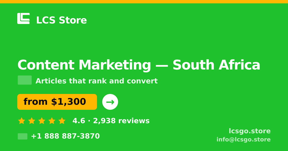 Content Marketing in Cape Town — from $1,100/mo, rated 4.6/5 by 2042 clients. LCS Store.