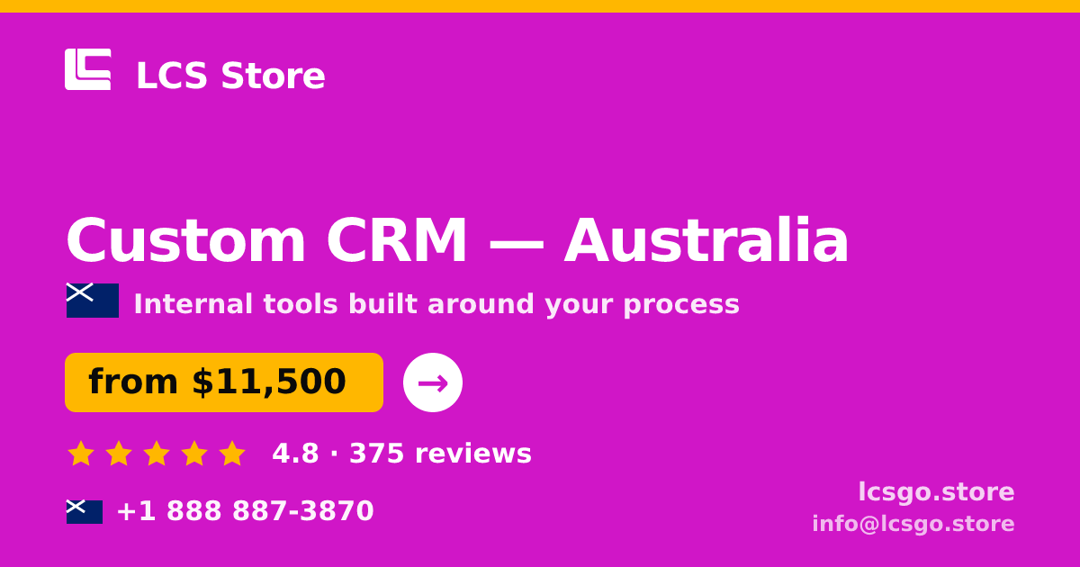 Custom CRM in Australia — from $11,500, rated 4.8/5 by 375 clients. LCS Store.