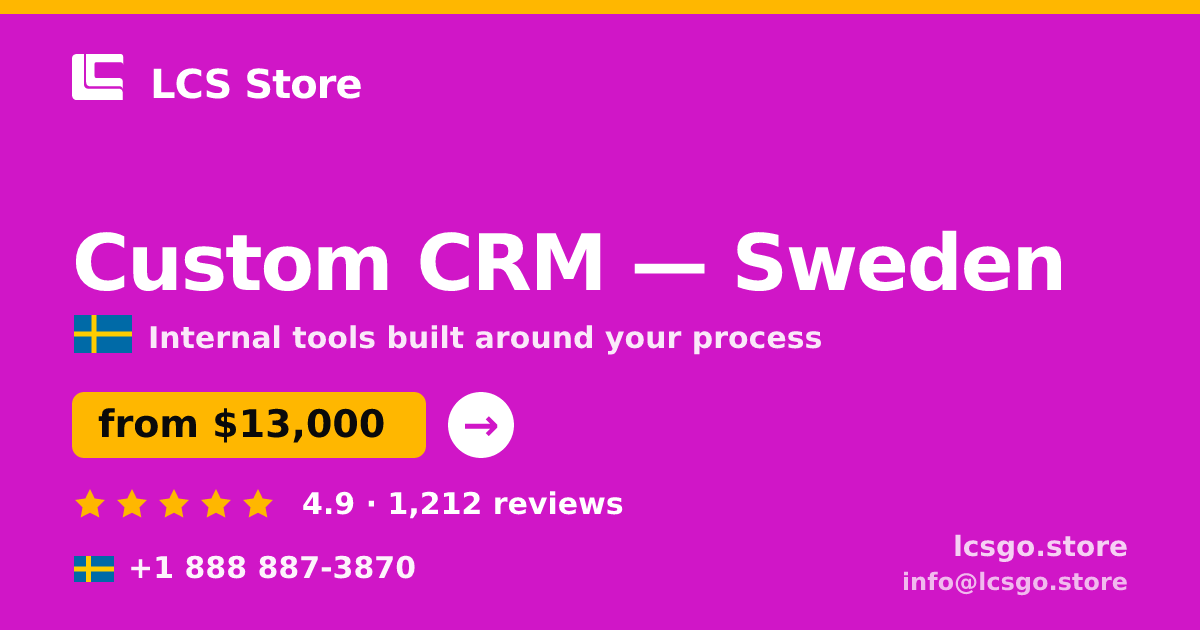 Custom CRM in Gothenburg — from $12,000, rated 4.9/5 by 1632 clients. LCS Store.