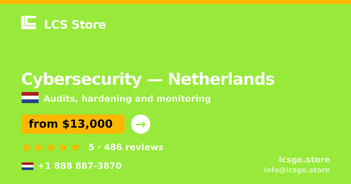 Cybersecurity in Amsterdam — from $14,000, rated 4.6/5 by 393 clients. LCS Store.