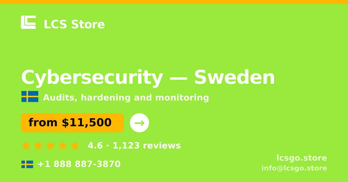 Cybersecurity in Malmö — from $16,000, rated 4.9/5 by 850 clients. LCS Store.