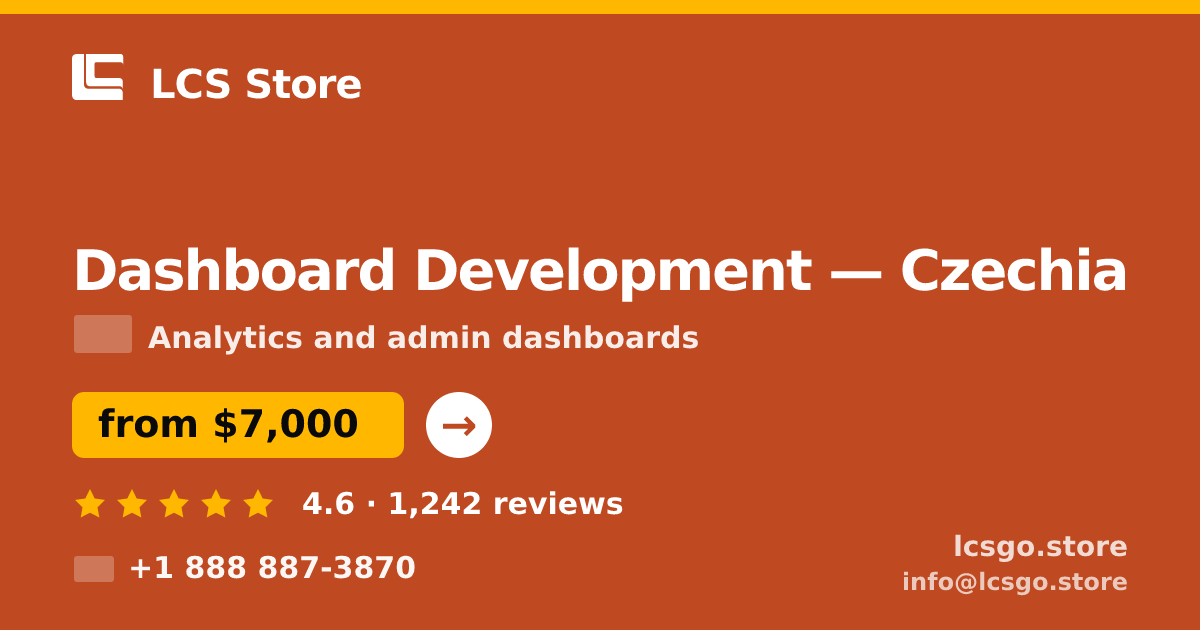 Dashboard Development in Czechia — from $7,000, rated 4.6/5 by 1242 clients. LCS Store.