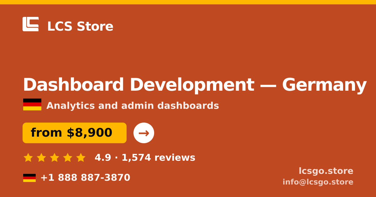 Dashboard Development in Berlin — from $11,000, rated 4.5/5 by 2255 clients. LCS Store.