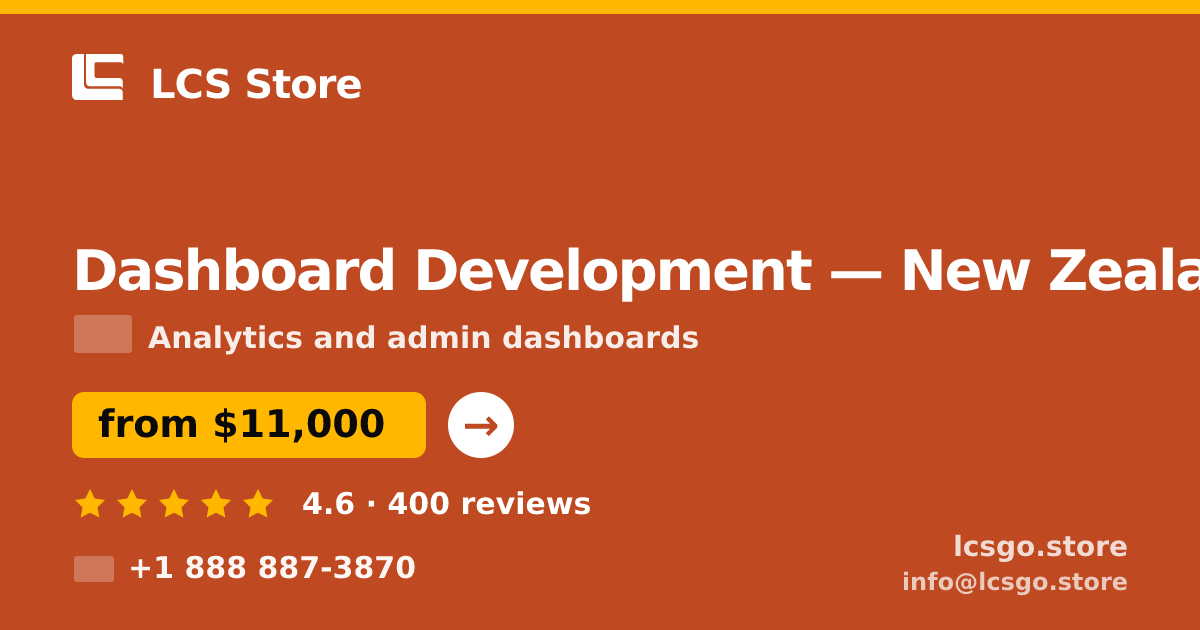 Dashboard Development in Auckland — from $12,500, rated 5/5 by 1014 clients. LCS Store.