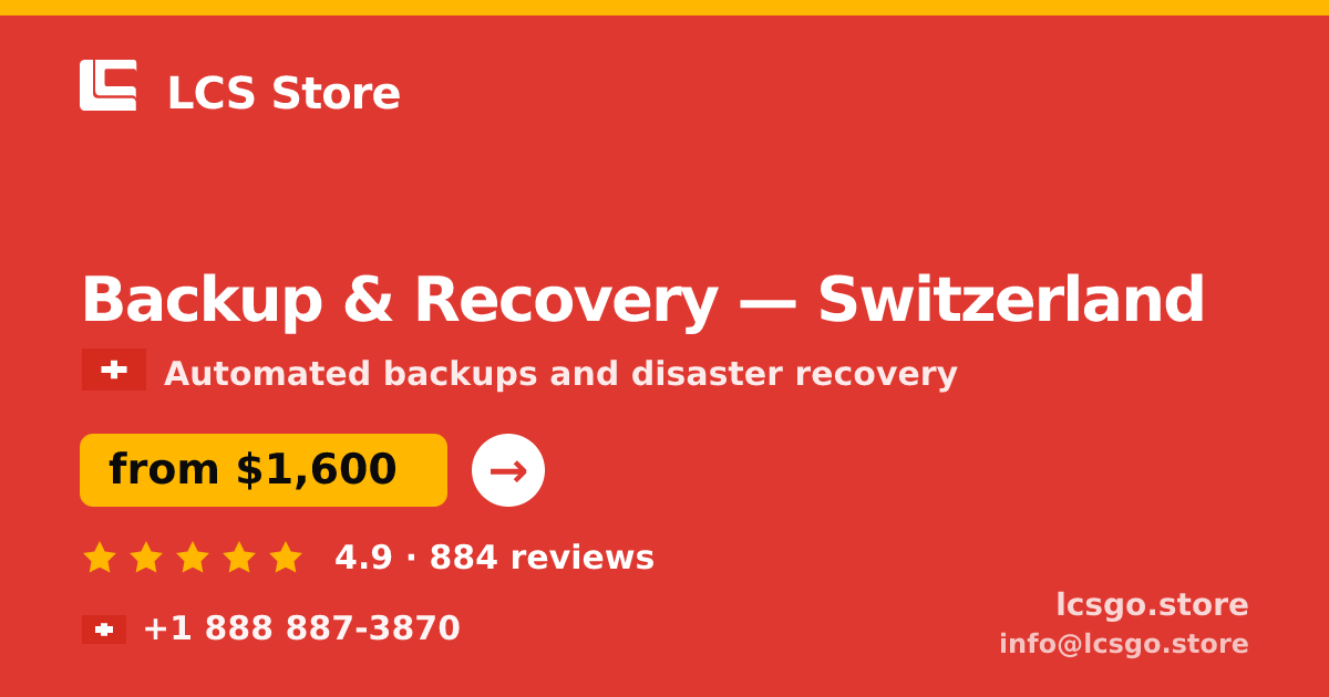Backup & Recovery in Geneva — from $1,800/mo, rated 4.9/5 by 1017 clients. LCS Store.