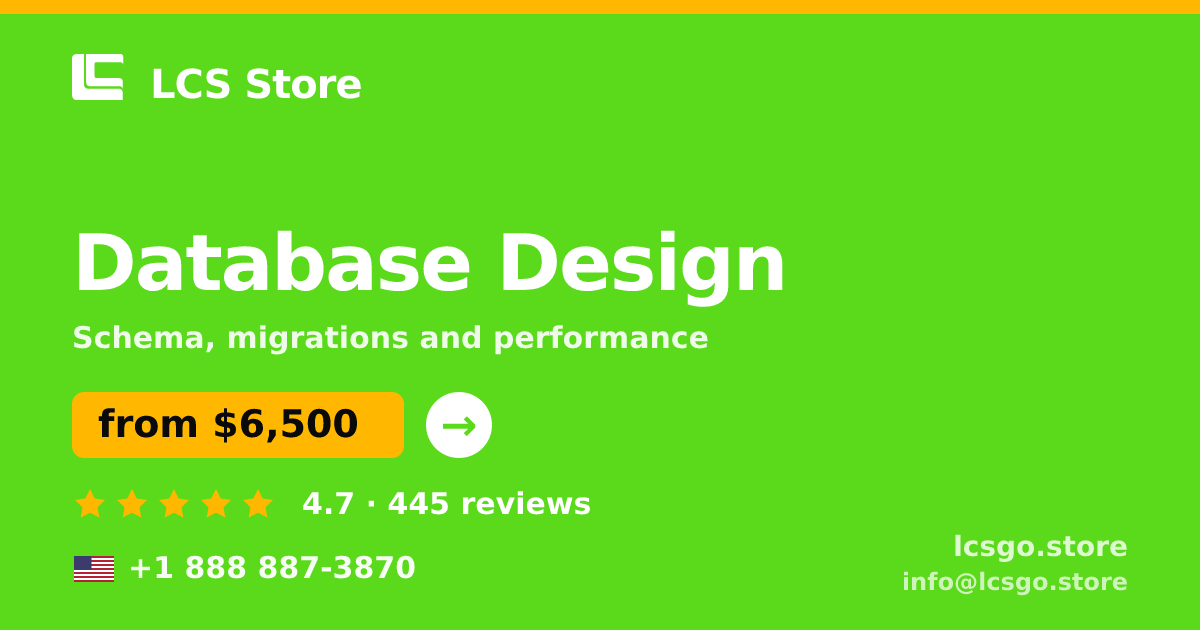 Database Design in the USA — from $6,500, rated 4.7/5 by 445 clients. LCS Store.