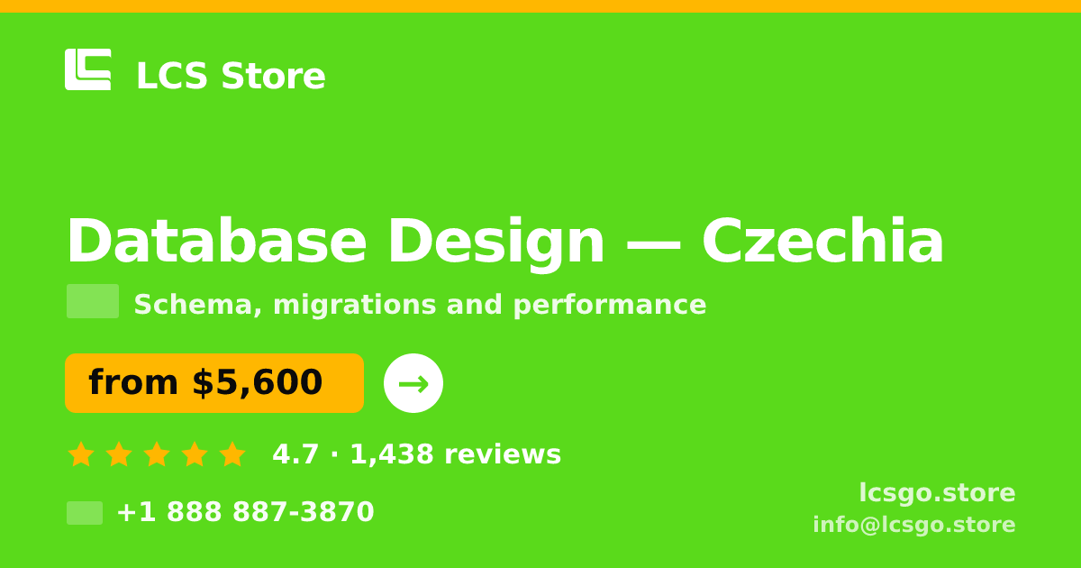 Database Design in Czechia — from $5,600, rated 4.7/5 by 1438 clients. LCS Store.