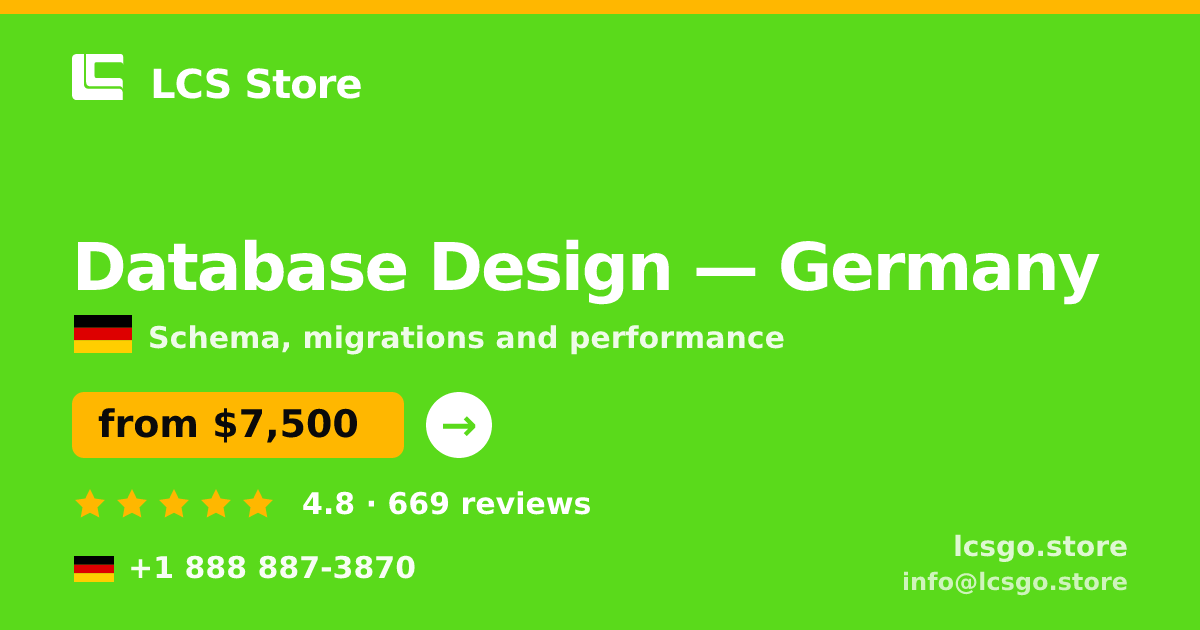 Database Design in Germany — from $7,500, rated 4.8/5 by 669 clients. LCS Store.