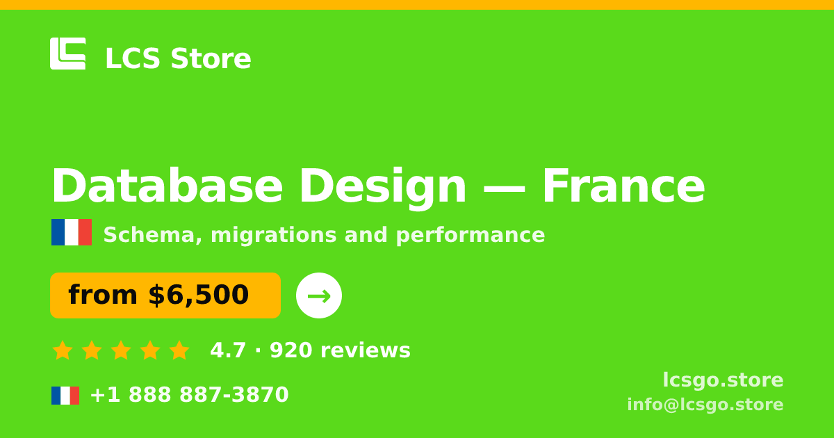 Database Design in France — from $6,500, rated 4.7/5 by 920 clients. LCS Store.