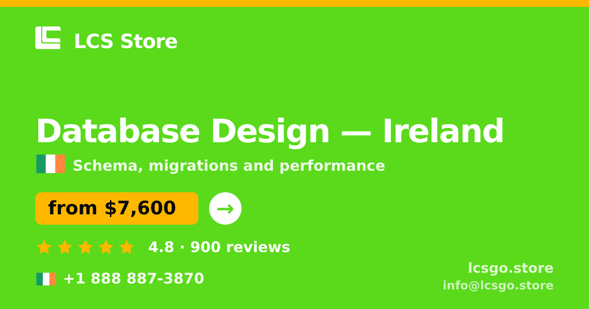 Database Design in Galway — from $6,900, rated 4.9/5 by 2212 clients. LCS Store.