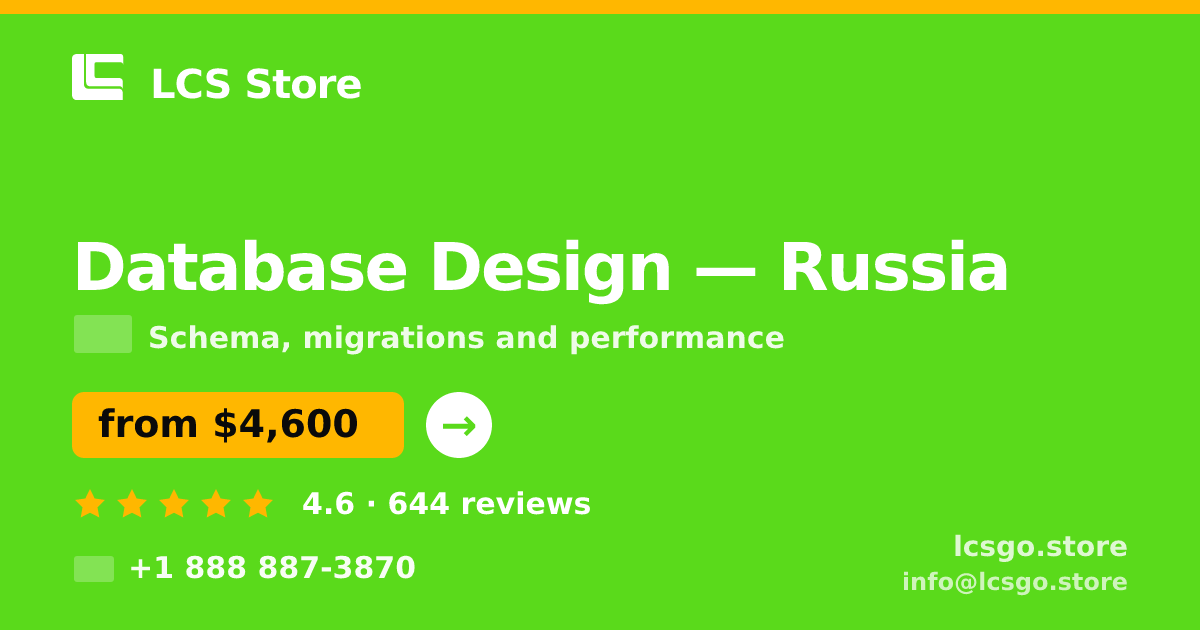 Database Design in Russia — from $4,600, rated 4.6/5 by 644 clients. LCS Store.