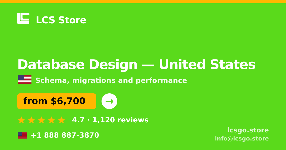 Database Design in United States — from $6,700, rated 4.7/5 by 1120 clients. LCS Store.