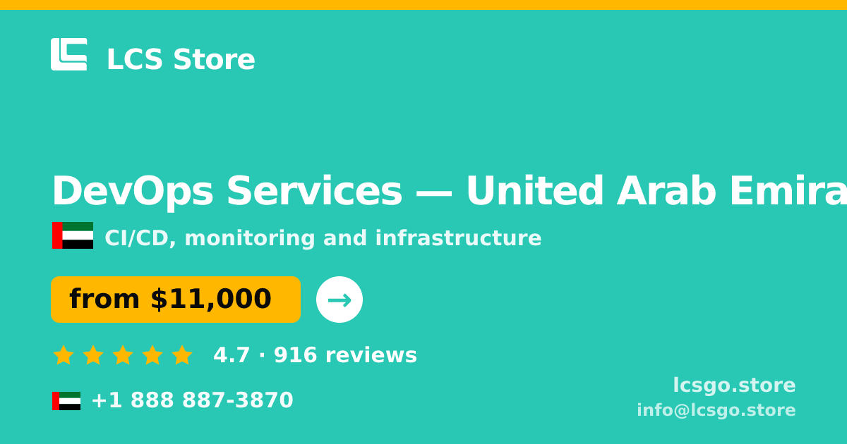 DevOps Services in United Arab Emirates — from $11,000/mo, rated 4.7/5 by 916 clients. LCS Store.