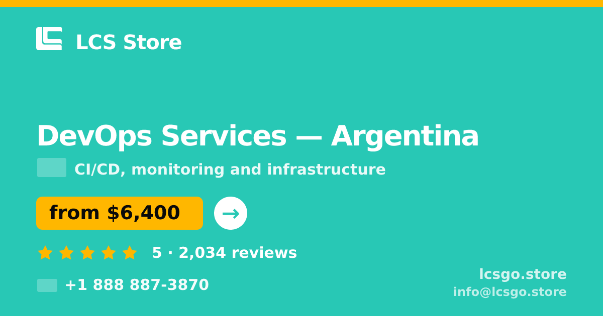 DevOps Services in Argentina — from $6,400/mo, rated 5/5 by 2034 clients. LCS Store.