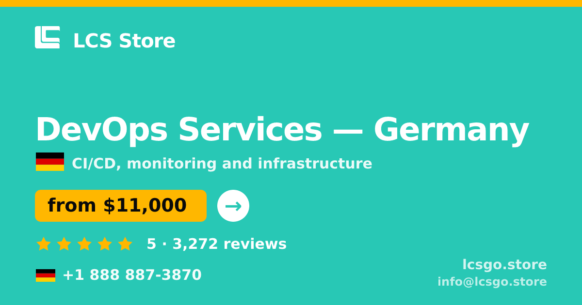DevOps Services in Germany — from $11,000/mo, rated 5/5 by 3272 clients. LCS Store.