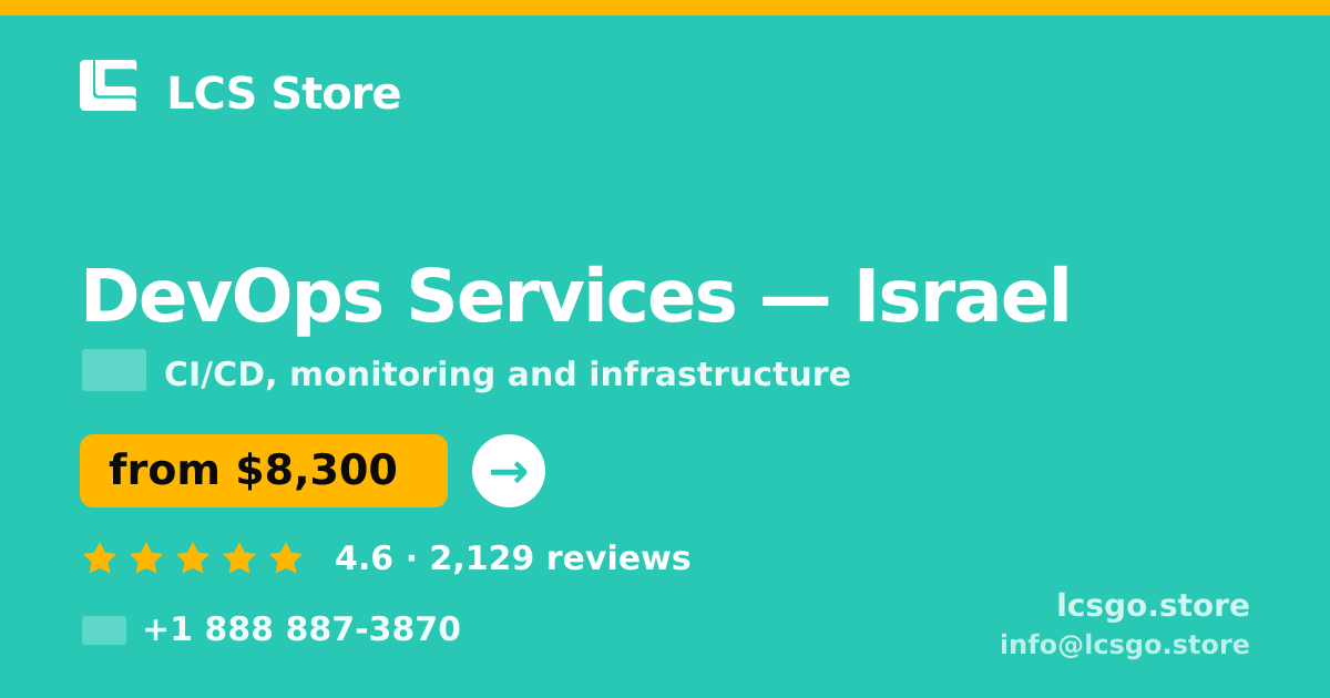DevOps Services in Tel Aviv — from $13,000/mo, rated 4.9/5 by 1621 clients. LCS Store.