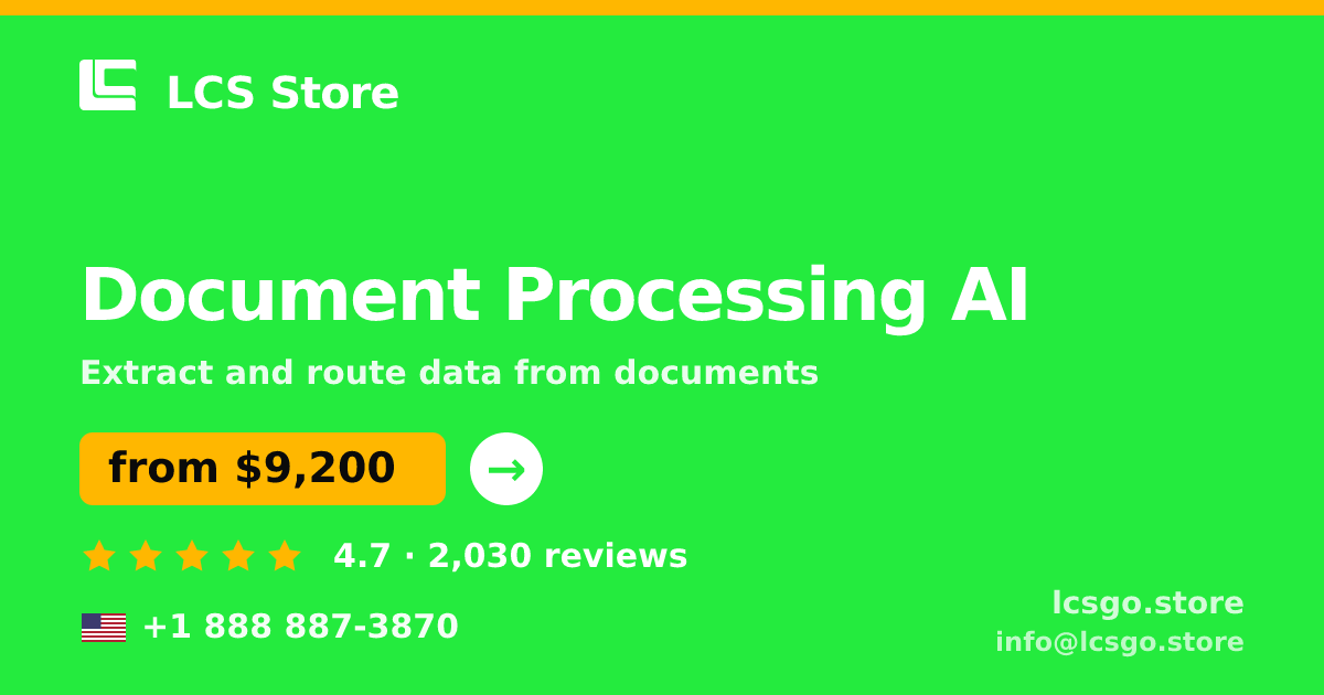 Document Processing AI in the USA — from $9,200, rated 4.7/5 by 2030 clients. LCS Store.