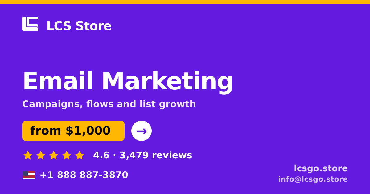 Email Marketing in the USA — from $1,000/mo, rated 4.6/5 by 3479 clients. LCS Store.
