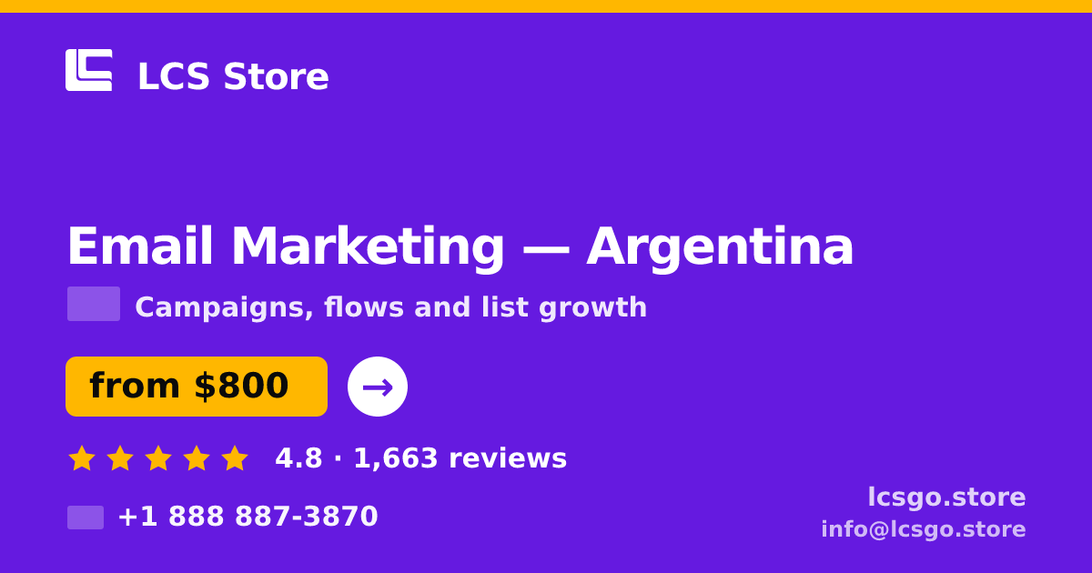Email Marketing in Argentina — from $800/mo, rated 4.8/5 by 1663 clients. LCS Store.