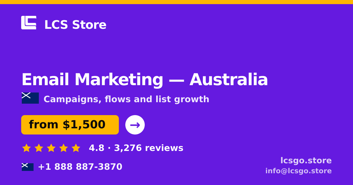 Email Marketing in Australia — from $1,500/mo, rated 4.8/5 by 3276 clients. LCS Store.