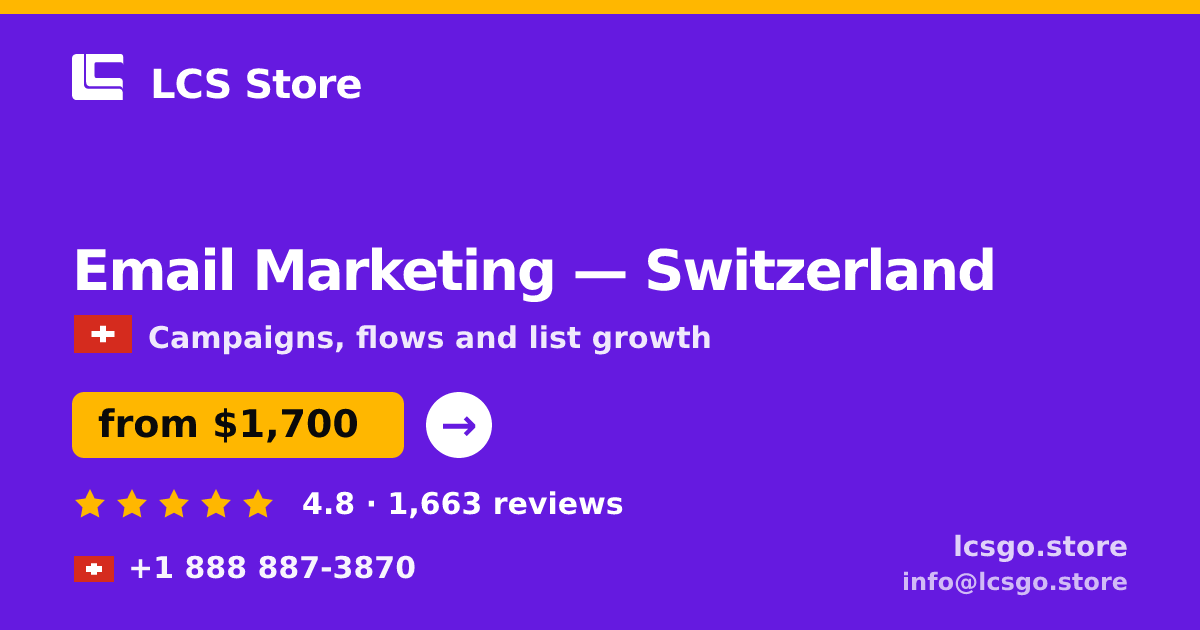 Email Marketing in Basel — from $2,000/mo, rated 5/5 by 2056 clients. LCS Store.