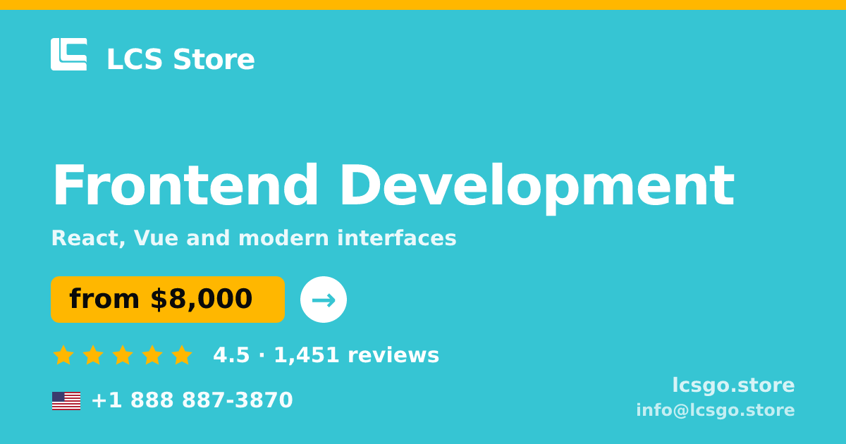 Frontend Development in the USA — from $8,000, rated 4.5/5 by 1451 clients. LCS Store.