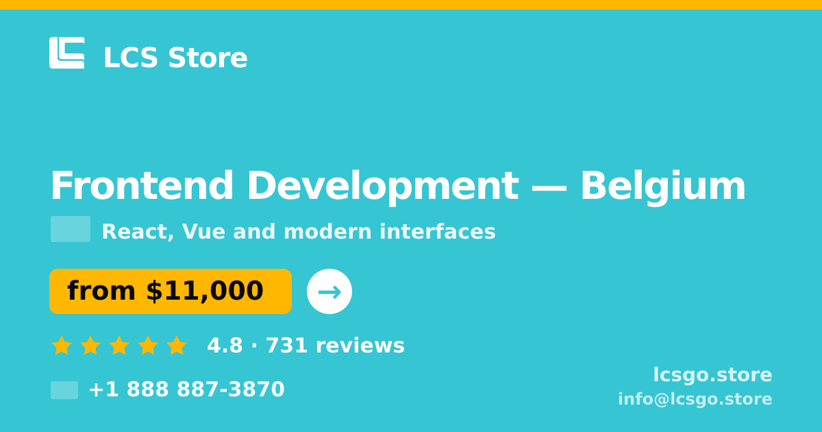 Frontend Development in Belgium — from $11,000, rated 4.8/5 by 731 clients. LCS Store.