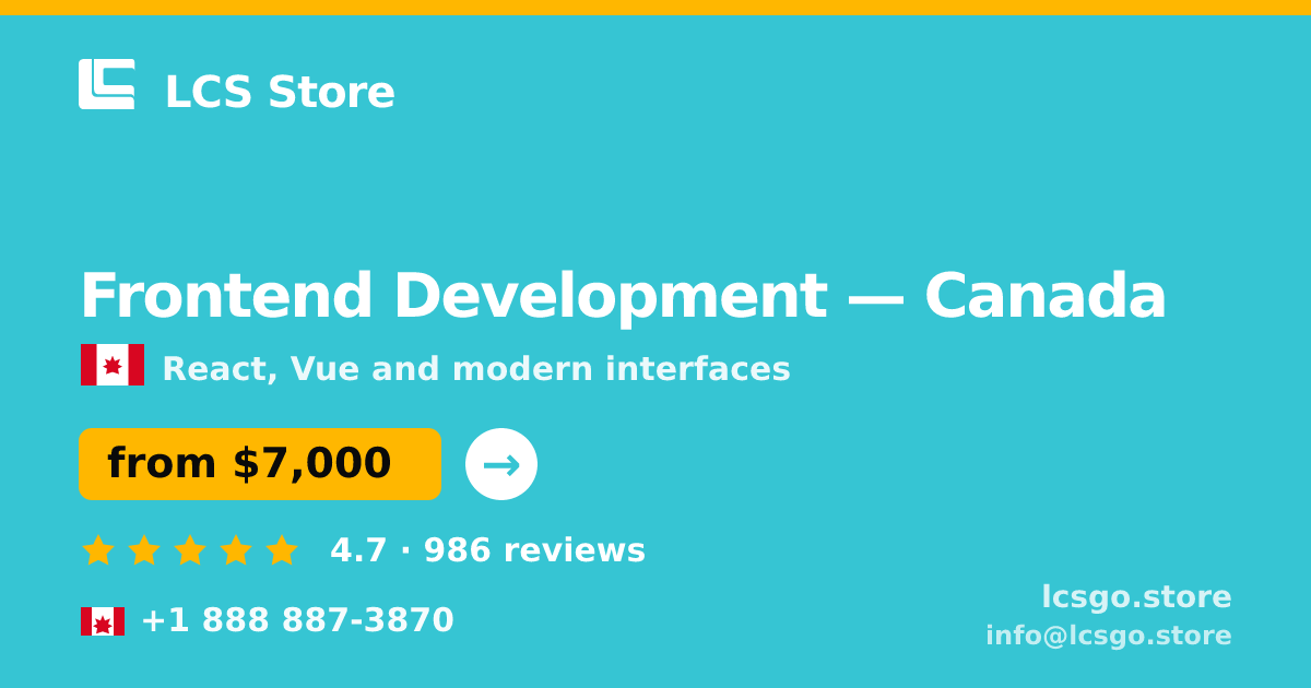 Frontend Development in Canada — from $7,000, rated 4.7/5 by 986 clients. LCS Store.