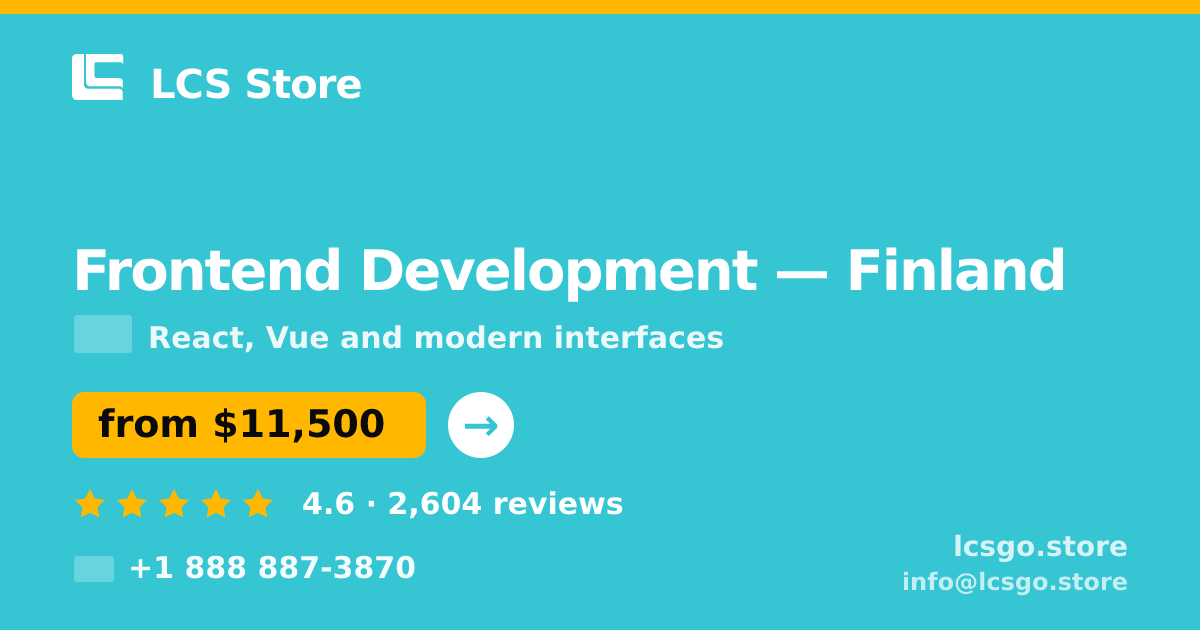 Frontend Development in Finland — from $11,500, rated 4.6/5 by 2604 clients. LCS Store.