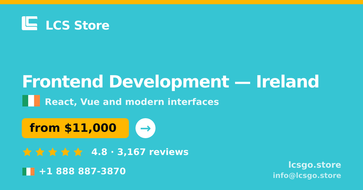 Frontend Development in Dublin — from $11,500, rated 5/5 by 673 clients. LCS Store.