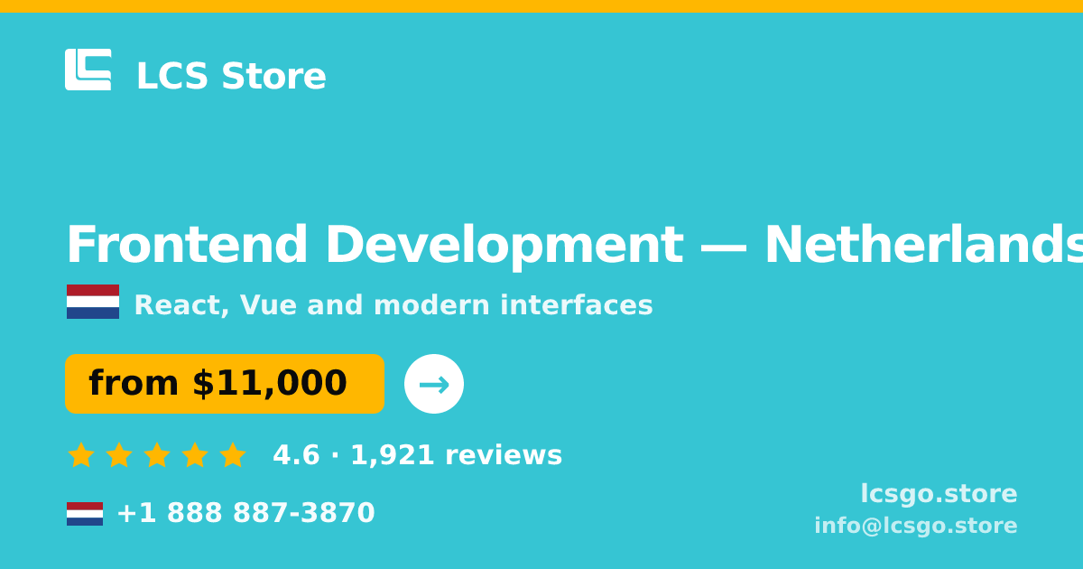 Frontend Development in The Hague — from $8,300, rated 4.7/5 by 1758 clients. LCS Store.
