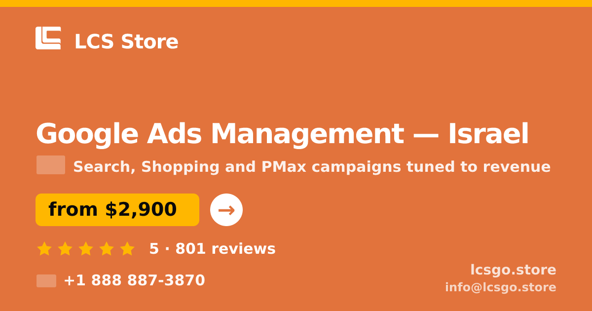 Google Ads Management in Haifa — from $3,600/mo, rated 4.9/5 by 836 clients. LCS Store.