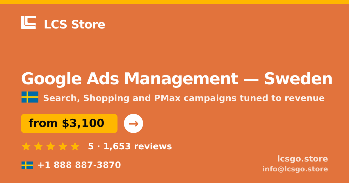 Google Ads Management in Malmö — from $3,600/mo, rated 4.9/5 by 661 clients. LCS Store.