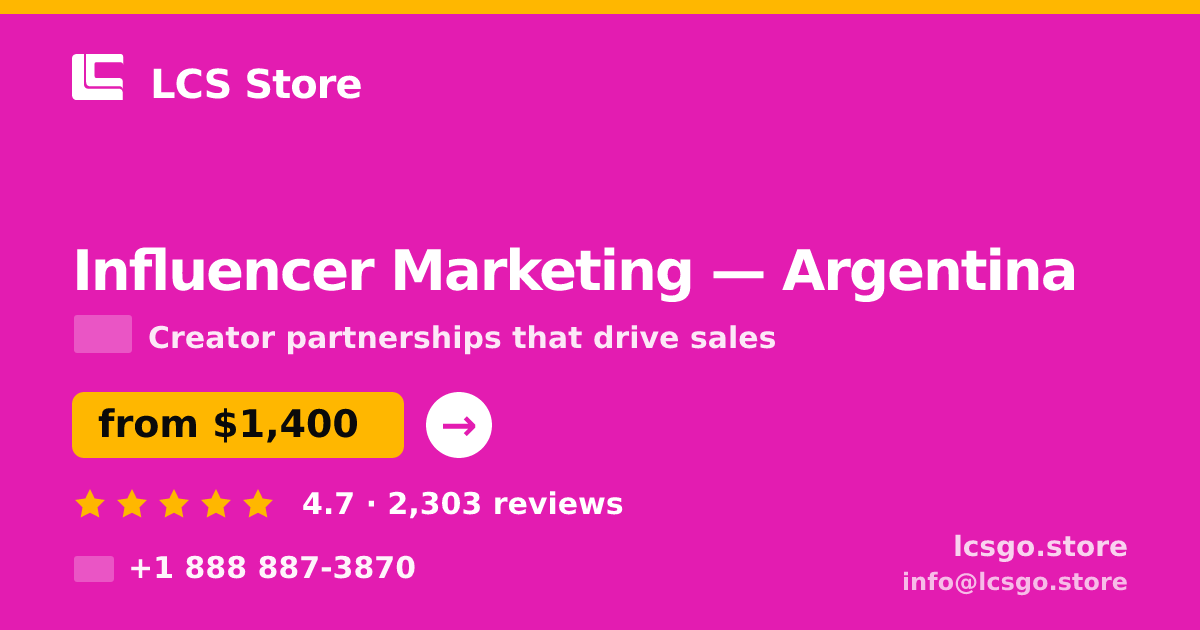 Influencer Marketing in Argentina — from $1,400/mo, rated 4.7/5 by 2303 clients. LCS Store.