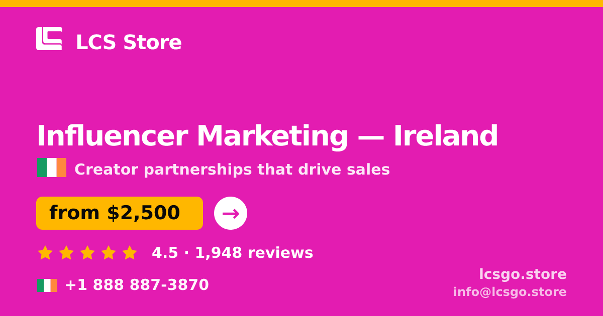 Influencer Marketing in Cork — from $2,500/mo, rated 4.7/5 by 2553 clients. LCS Store.