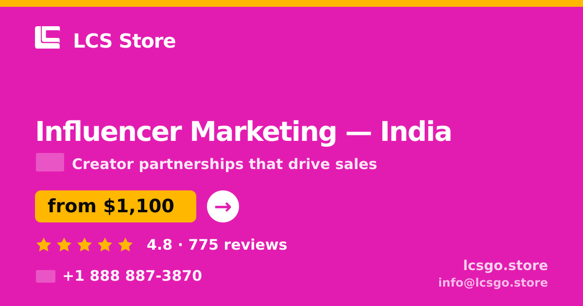 Influencer Marketing in India — from $1,100/mo, rated 4.8/5 by 775 clients. LCS Store.