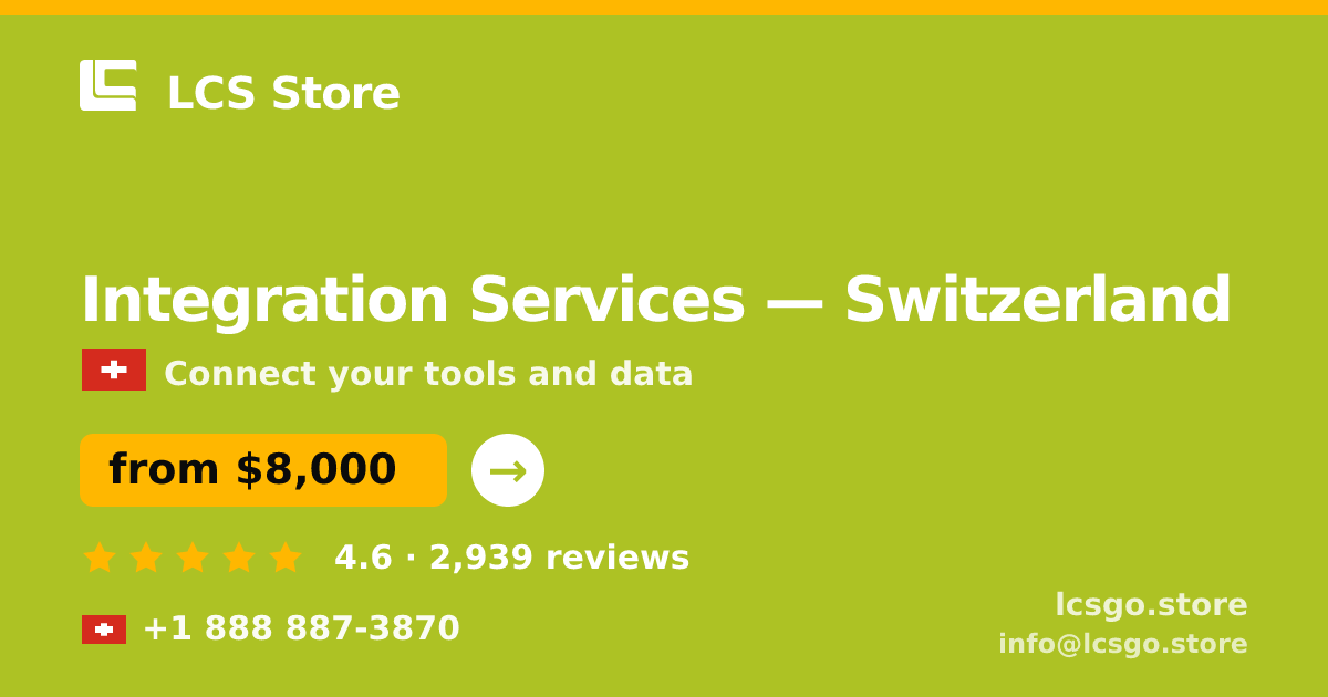 Integration Services in Zürich — from $13,000, rated 4.5/5 by 535 clients. LCS Store.