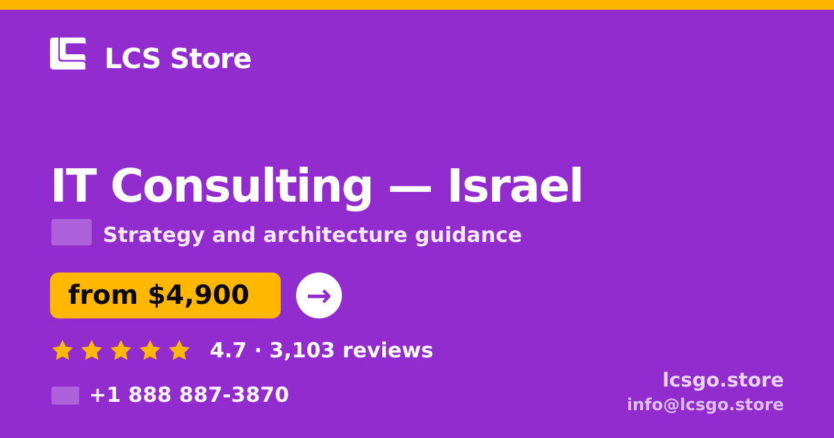 IT Consulting in Jerusalem — from $5,400, rated 4.8/5 by 3476 clients. LCS Store.