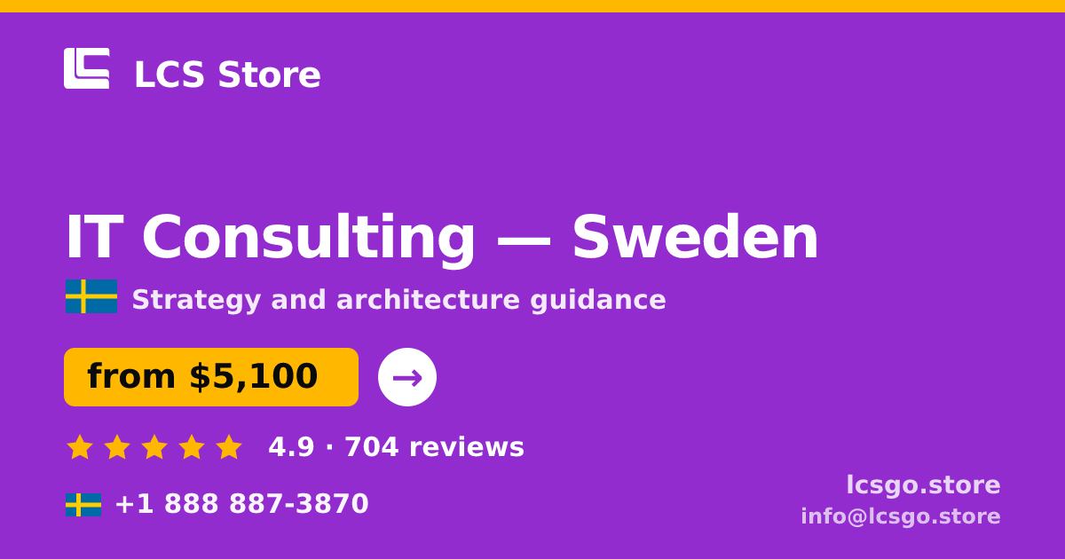 IT Consulting in Stockholm — from $5,500, rated 4.9/5 by 856 clients. LCS Store.