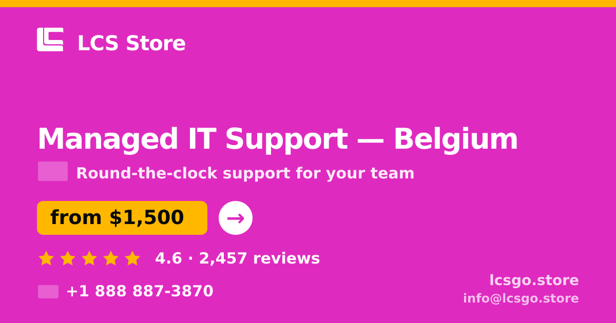 Managed IT Support in Ghent — from $2,000/mo, rated 4.6/5 by 2154 clients. LCS Store.