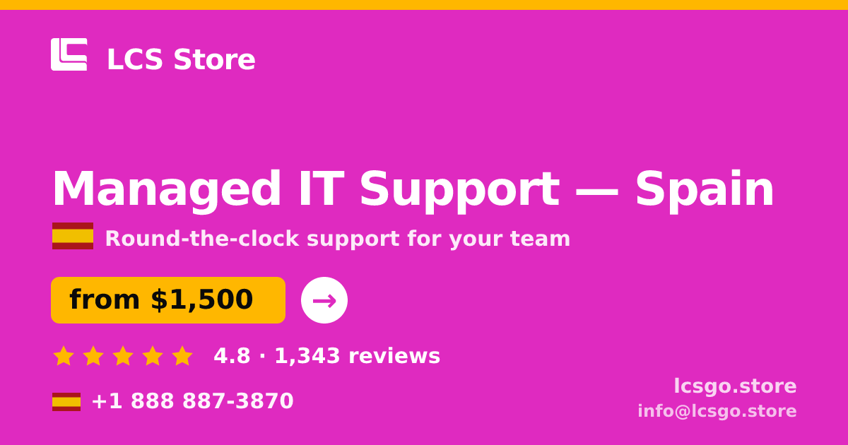 Managed IT Support in Barcelona — from $1,600/mo, rated 4.8/5 by 1384 clients. LCS Store.