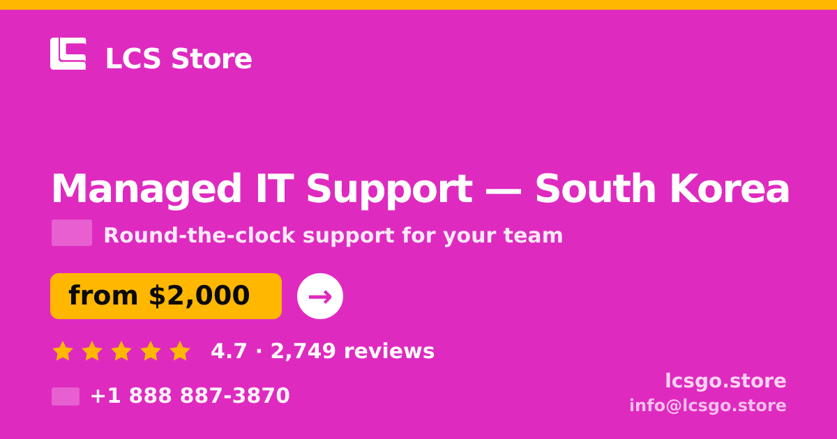 Managed IT Support in Busan — from $1,800/mo, rated 4.8/5 by 488 clients. LCS Store.