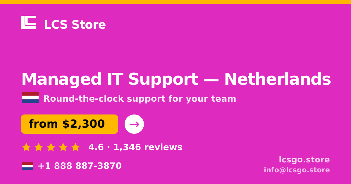 Managed IT Support in The Hague — from $2,300/mo, rated 5/5 by 1305 clients. LCS Store.