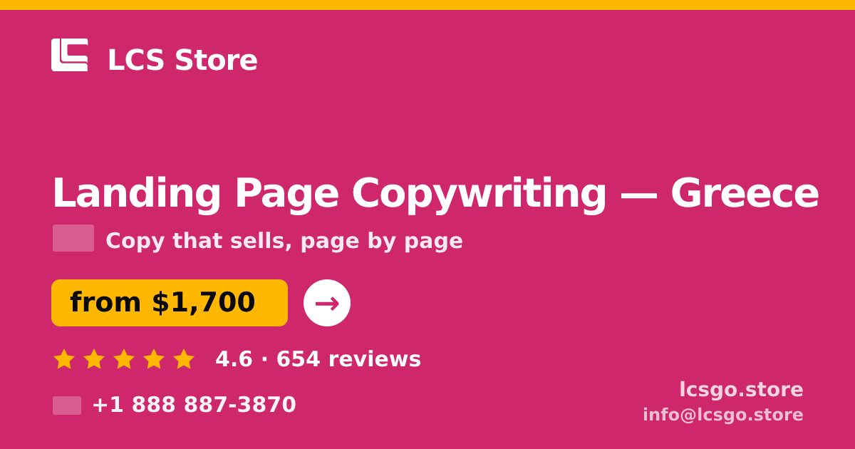 Landing Page Copywriting in Greece — from $1,700, rated 4.6/5 by 654 clients. LCS Store.