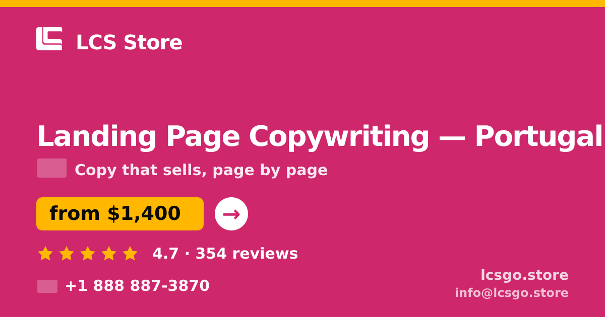 Landing Page Copywriting in Portugal — from $1,400, rated 4.7/5 by 354 clients. LCS Store.