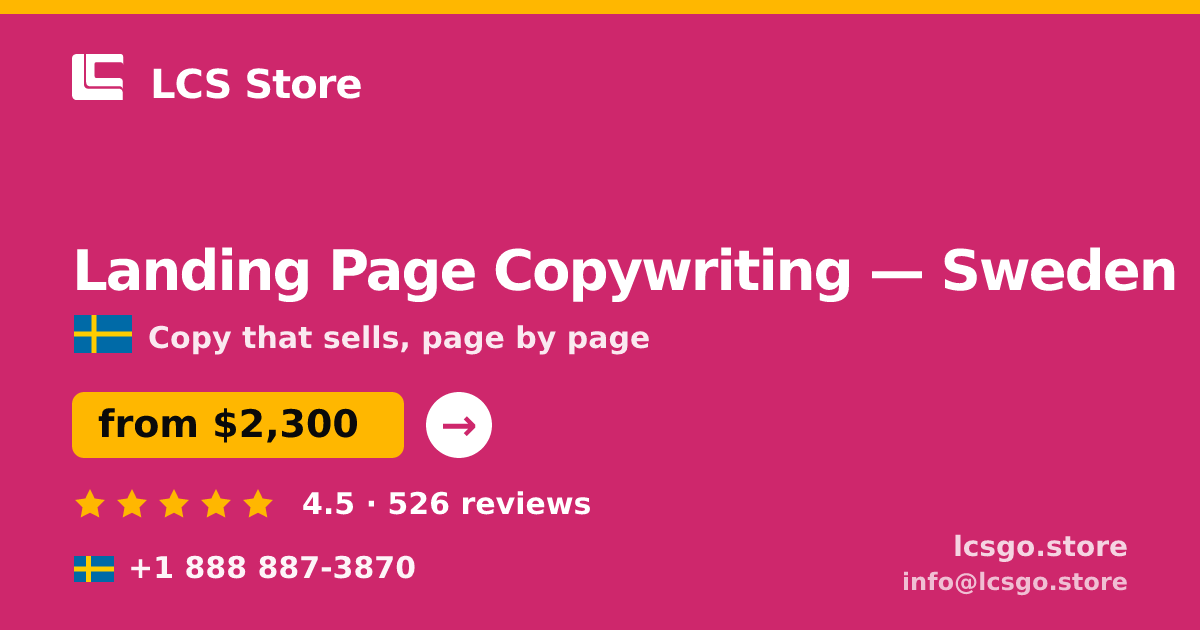 Landing Page Copywriting in Malmö — from $1,700, rated 4.5/5 by 804 clients. LCS Store.