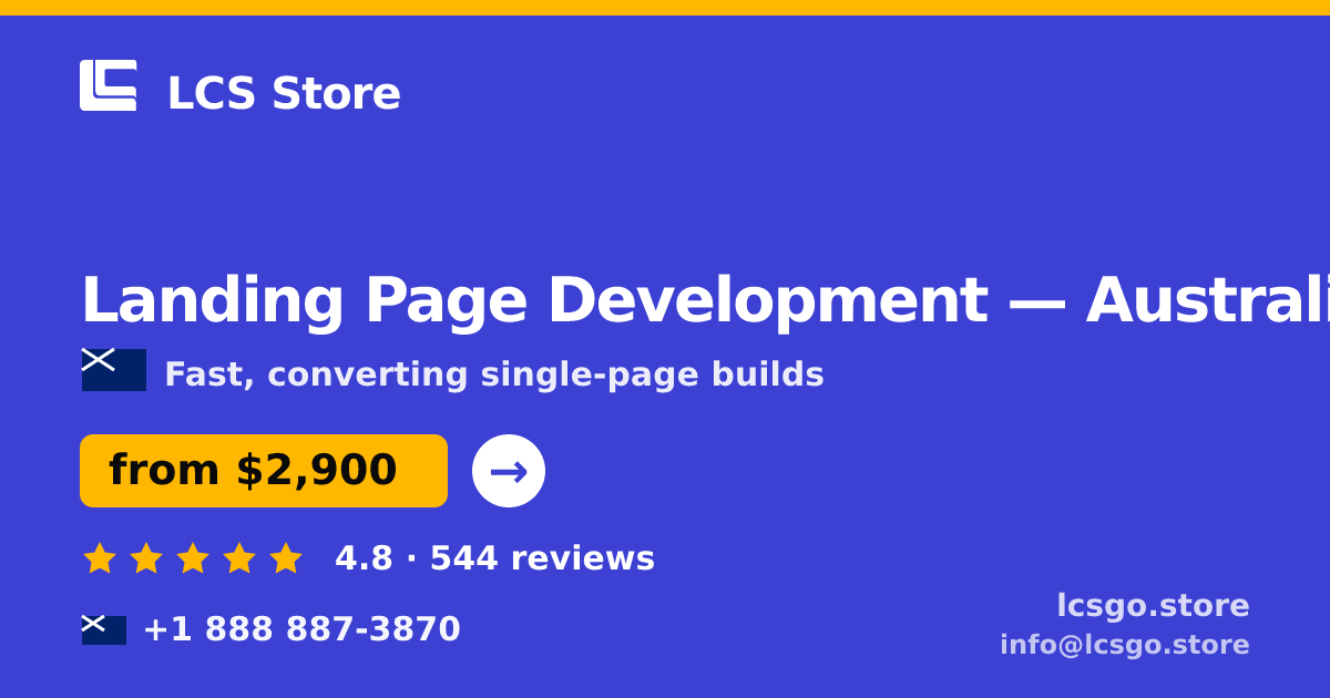 Landing Page Development in Australia — from $2,900, rated 4.8/5 by 544 clients. LCS Store.