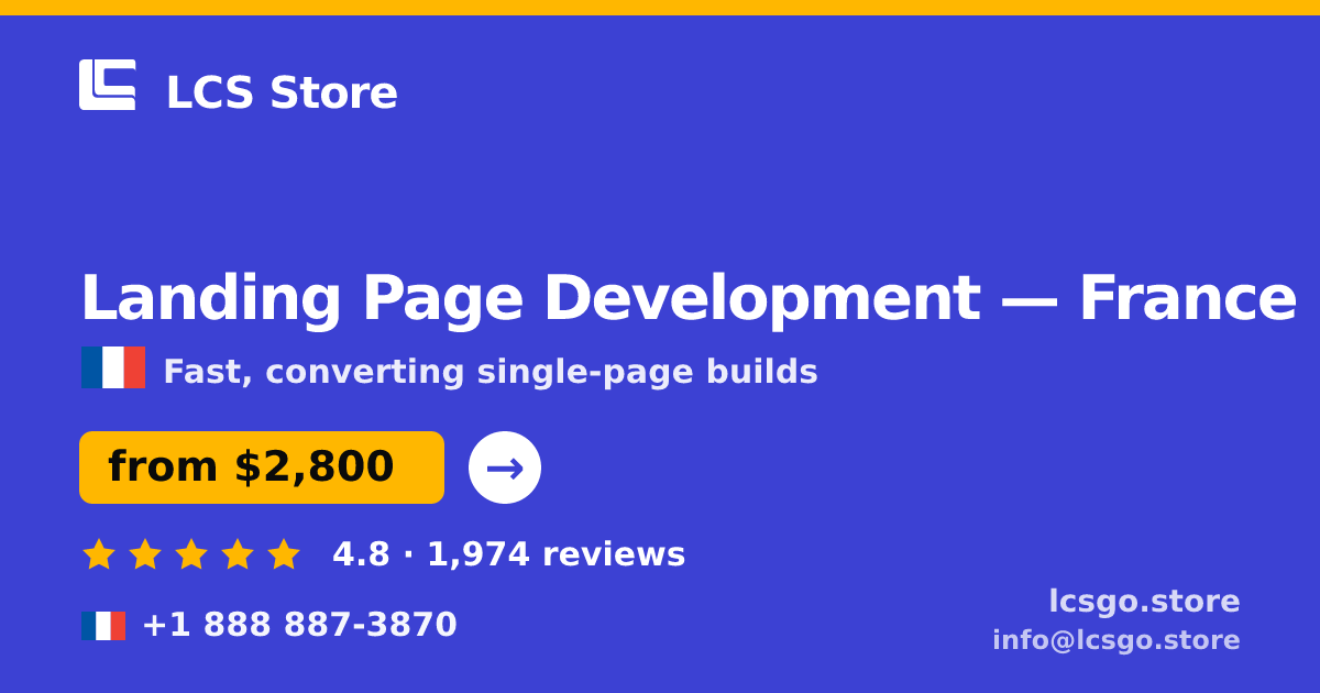Landing Page Development in Lyon — from $2,900, rated 4.9/5 by 1699 clients. LCS Store.