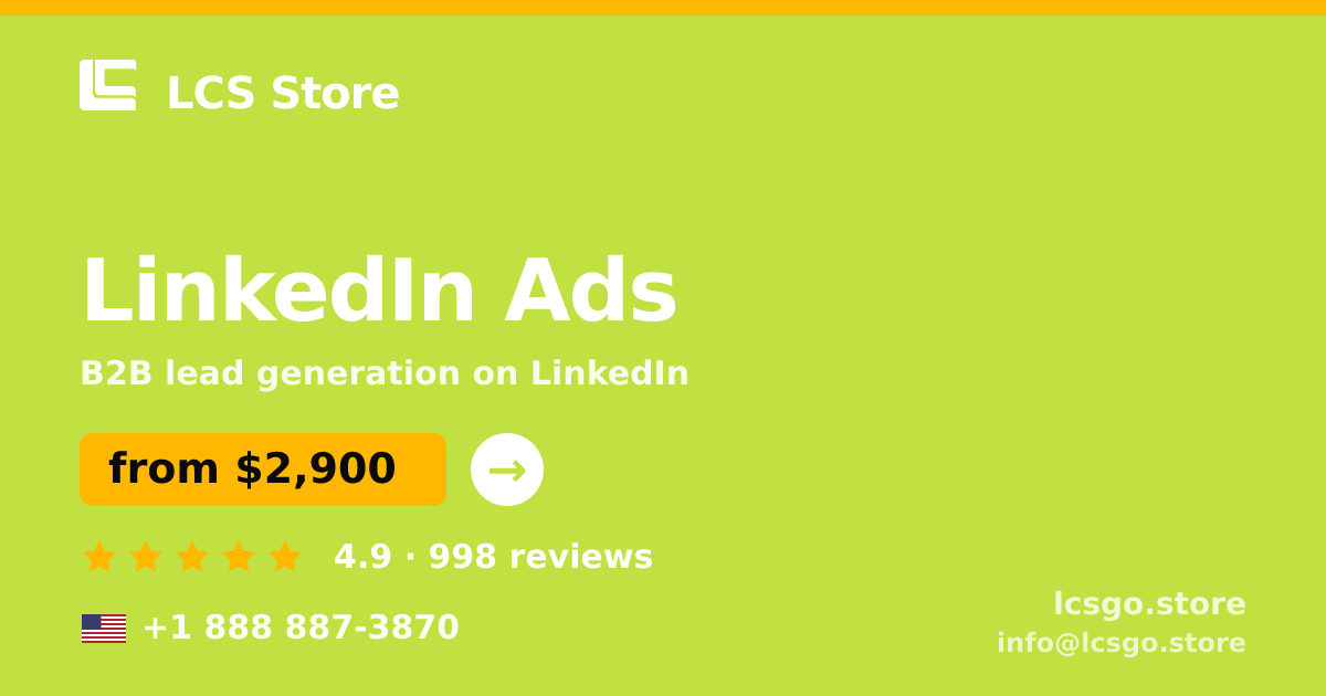 LinkedIn Ads in the USA — from $2,900/mo, rated 4.9/5 by 998 clients. LCS Store.